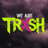 wearetrxsh's profile picture