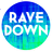 Rave Down Radio
