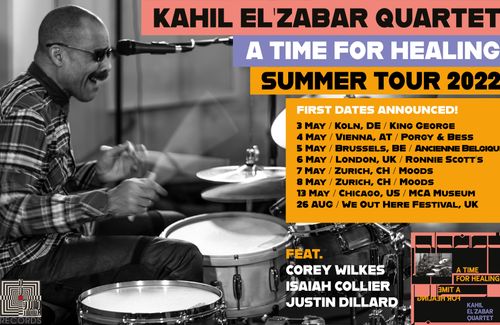THE KAHIL EL'ZABAR QUARTET IS COMING TO EUROPE!