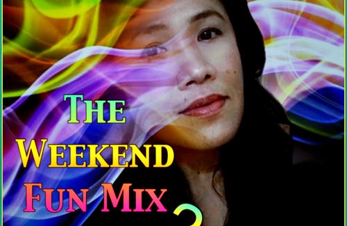 The Weekend Fun Mix