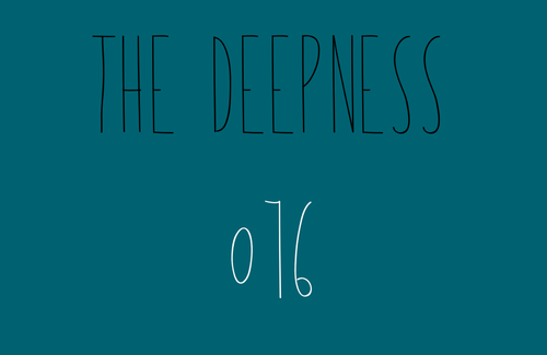 new ep online - 2 hours of The Deepness to get lost to....