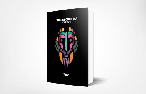 The Secret DJ Book Two is out now!