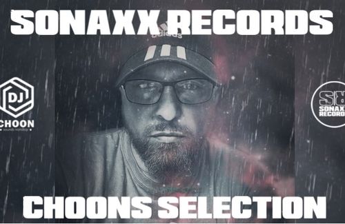 SONAXX RECORDS - CHOONS SELECTION