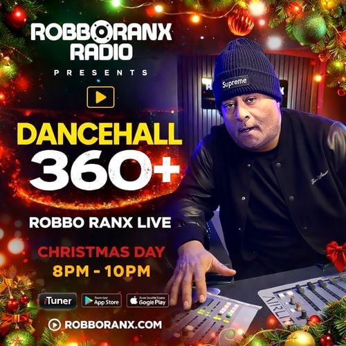Robbo Ranx | Dancehall 360 (25/12/25)