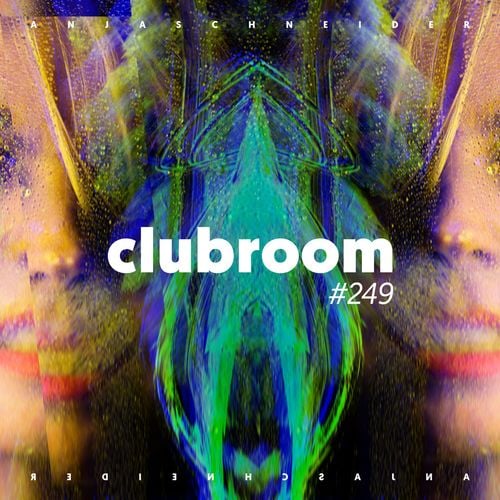 Club Room 249 with Anja Schneider