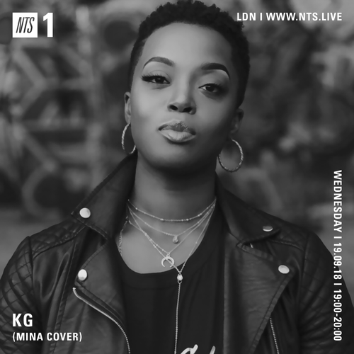 Mina w/ KG | NTS Radio 19th September 2018