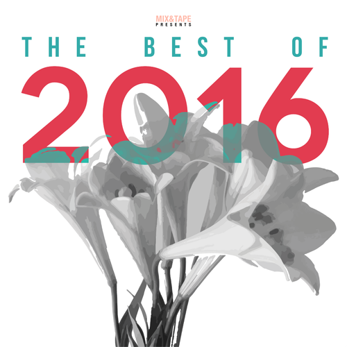 Mix&Tape #52 - THE BEST OF 2016