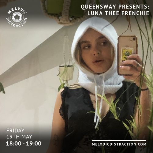 Queensway Presents: Luna Thee Frenchie (May '23)