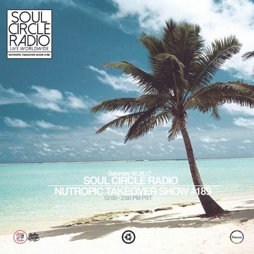 NuTropic Sound System Show #189