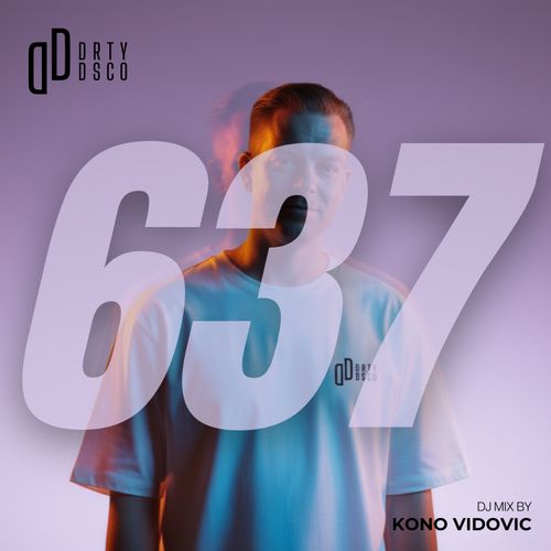 Dirty Disco 637 DJ Only – Emotive & Soulful Deep House Mix 2026