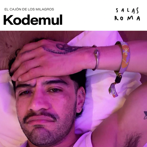 El Cajón de los Milagros: Kodemul