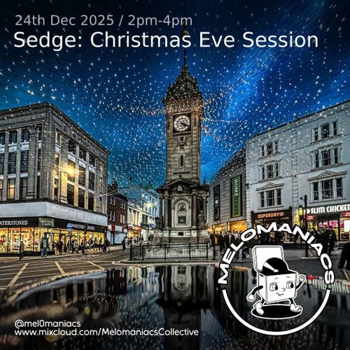 Sedge // Christmas Eve Sessions //24.12.25 // Melomaniacs Live