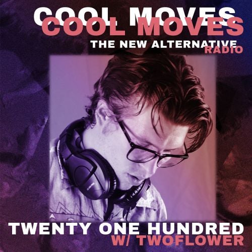 Twenty One Hundred w/twoflower [Tropical, Techno, Trance]