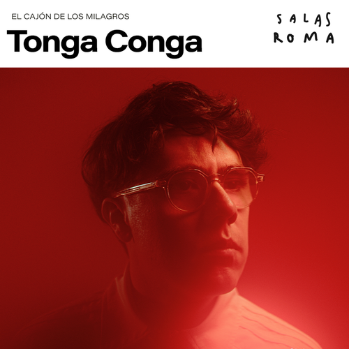 El Cajón de los Milagros: Tonga Conga (Raul Sotomayor)
