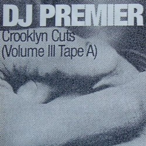 Crooklyn Cuts Vol. III (Tape A) (1996)