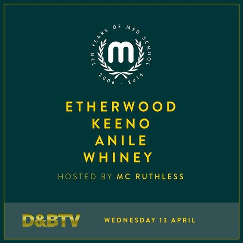 Med School Music Takeover - 03 - Anile featuring Ruthless MC @ D&BTV Live - London (13.04.2016)