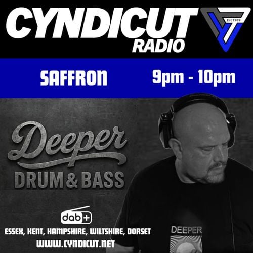 The Deeper Drum & Bass Show - Saffron - Cyndicut Radio - 3rd April 2026