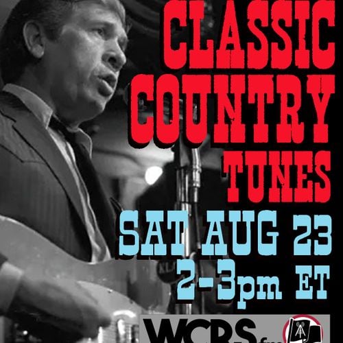 Yesterday's Wine - Classic Country Music (1950s-70s) - 08/23/25 - WCRS FM 92.7 & 98.3