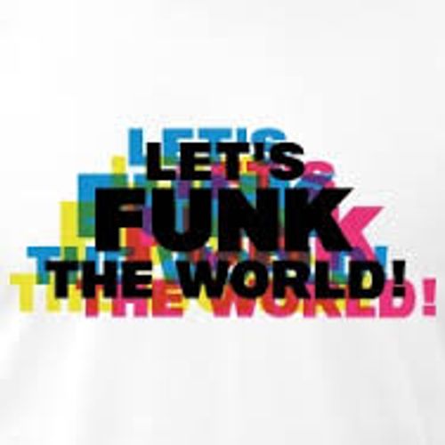 Let's Funk The World
