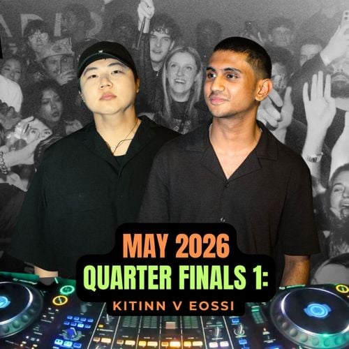 MAY BATTLE 2026 B2B DJ BATTLE [Quarterfinal 1] - KITINN vs Eossi