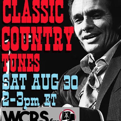 Yesterday's Wine - Classic Country Music (1950s-70s) - 08/30/25 - WCRS FM 92.7 & 98.3