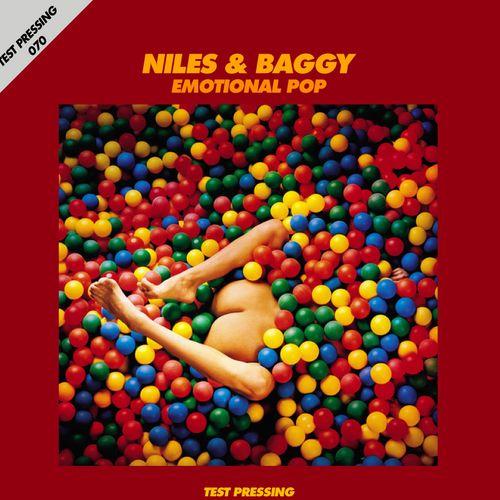 Test Pressing 070 / Niles & Baggy / Emotional Pop