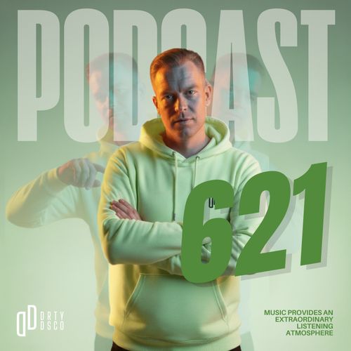 Dirty Disco 621 – Warm Beats, Balearic Edits & Deep Underground Grooves
