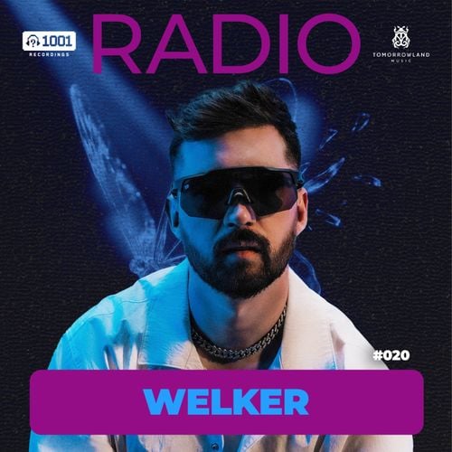 WELKER - 1001 Recordings Radio 020