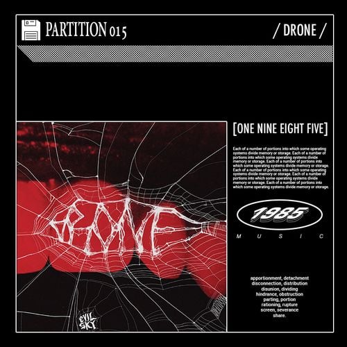 Drone — 1985 Music Podcast: PARTITION 015