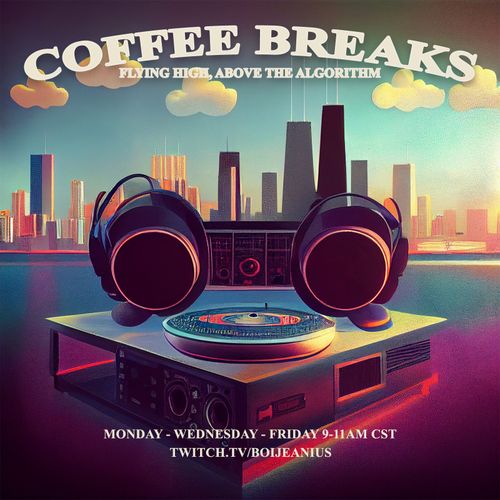 Boi Jeanius - Coffee Breaks August 2nd 2023
