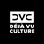 Déjà Vu Culture