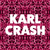 Karl Crash