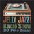 Jelly Jazz
