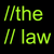 The Law
