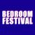 Bedroom festival