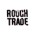 Rough Trade