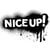 NICE UP!