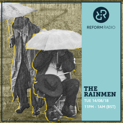 The Rainmen 14th August 2018