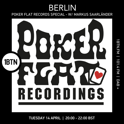 BERLIN - Poker Flat Records Special w/ Markus Saarländer - 14.04.26
