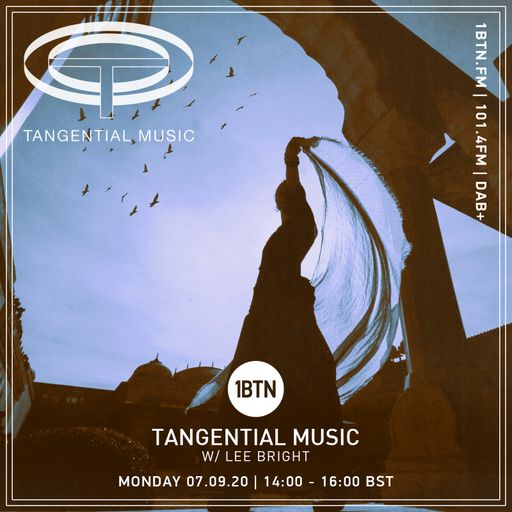 Tangental Music with Lee Bright - 07.09.2020