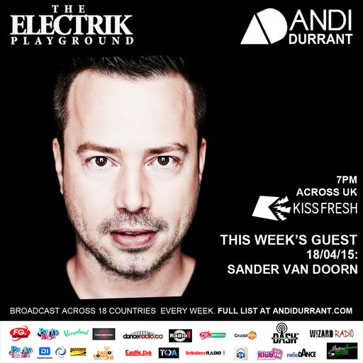 Electrik Playground 18/4/15 inc Sander Van Doorn Guest Session