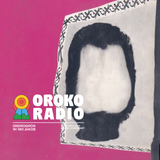 Mo Jakob  - Ondrogron - 5th April 2023