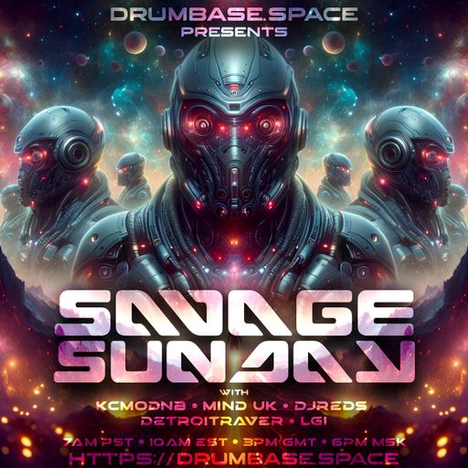 Mind (UK) - Drumbase.space - LIVE Savage Sunday - The Rebirth