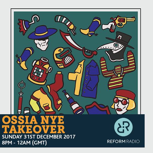 Ossia NYE Takeover 31st December 2017
