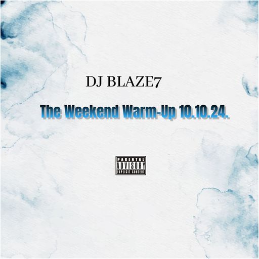 The Weekend Warm-Up 10.10.24.