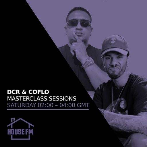 DJ DCR & Coflo - MasterClass Sessions 19 OCT 2024