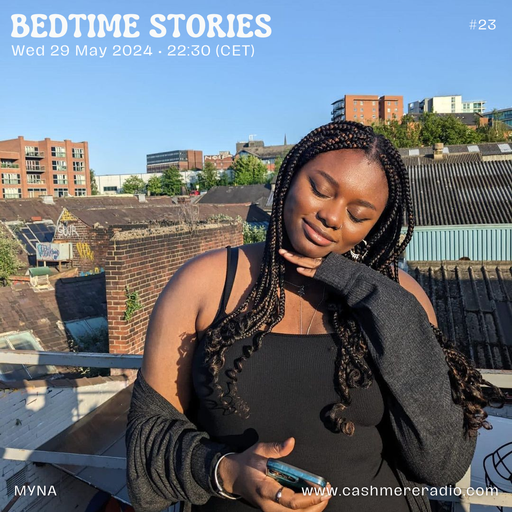 Bedtime Stories w/ okcandice and DJ MYNA #23 — Solitary 31.05.2024