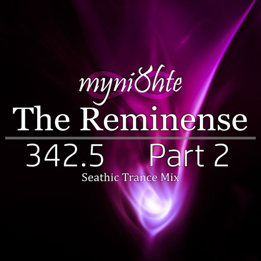 The Reminense 342.5 - Part 2