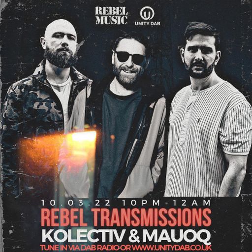 Rebel Transmission Guest mix (Unity DAB Radio - 10.03.22)