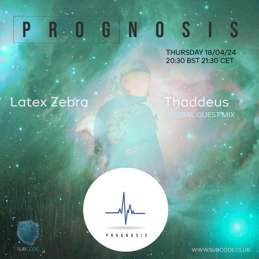 Prognosis / Subcode Guest Mix 4.18.24